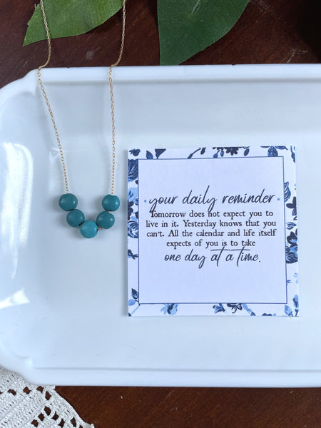 One Day at a Time Reminder Necklace
