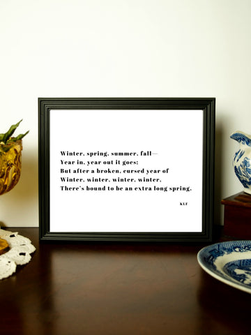 SPRING AFTER WINTER Poem Print | 5x7" or 8x10"