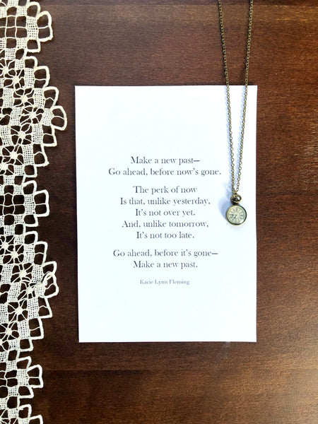 MAKE A NEW PAST Necklace & Poem