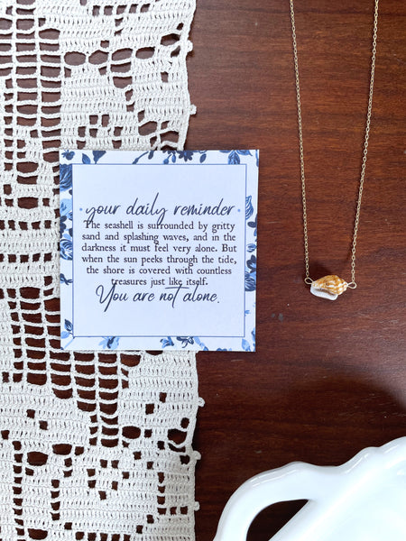 You Are Not Alone Reminder Necklace
