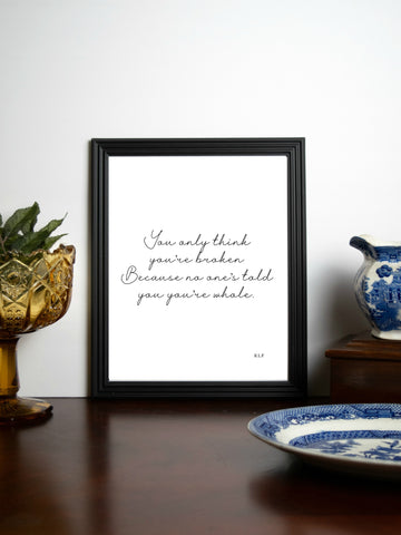 YOU ARE WHOLE Poem Print | 5x7" or 8x10"