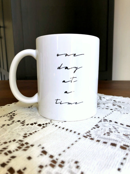 ONE DAY AT A TIME 11 oz. Mug