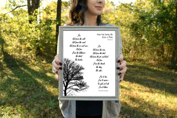 He Shall Be Like a Tree Psalm 1:3 Poem Print | 5x7" or 8x10"