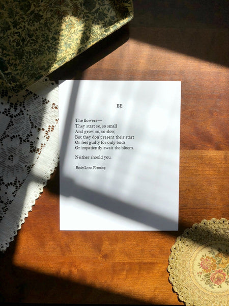 BE Poem Print | 5x7" or 8x10"