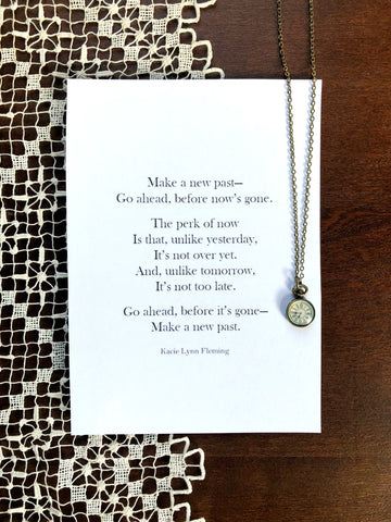 MAKE A NEW PAST Necklace & Poem