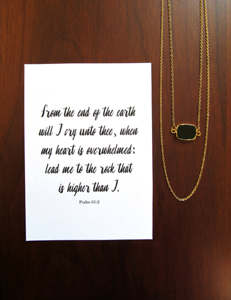 Psalm 61:2 Rock That Is Higher Than I Necklace & Print