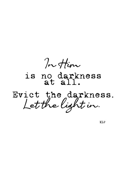 LET THE LIGHT IN Poem Print | 5x7" or 8x10"