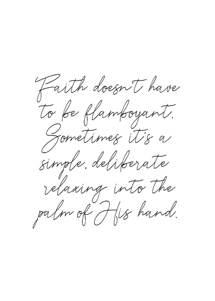 Faith Encouraging Print | 5x7" or 8x10"