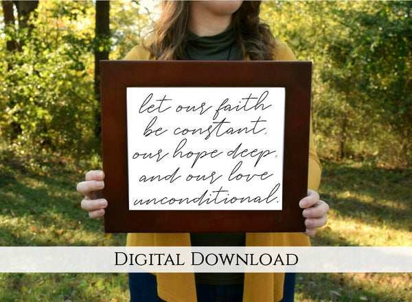 Faith Hope Love Quote Digital Printable | 5x7" and 8x10"
