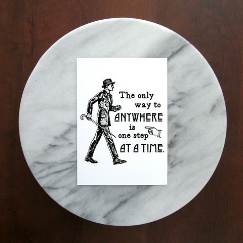 One Step at a Time Antique Style Print | 5x7" or 8x10"