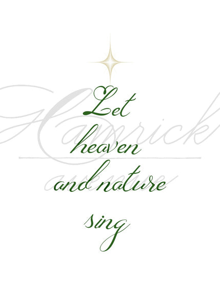 Let Heaven and Nature Sing - Blank Inside Christmas Card