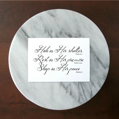 Hide Rest Sleep in Him Print | 5x7" or 8x10"