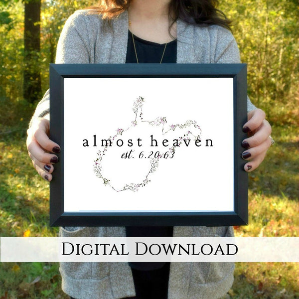 Floral Pink, Green, and Black Almost Heaven West Virginia Digital Printable | 5x7" and 8x10"