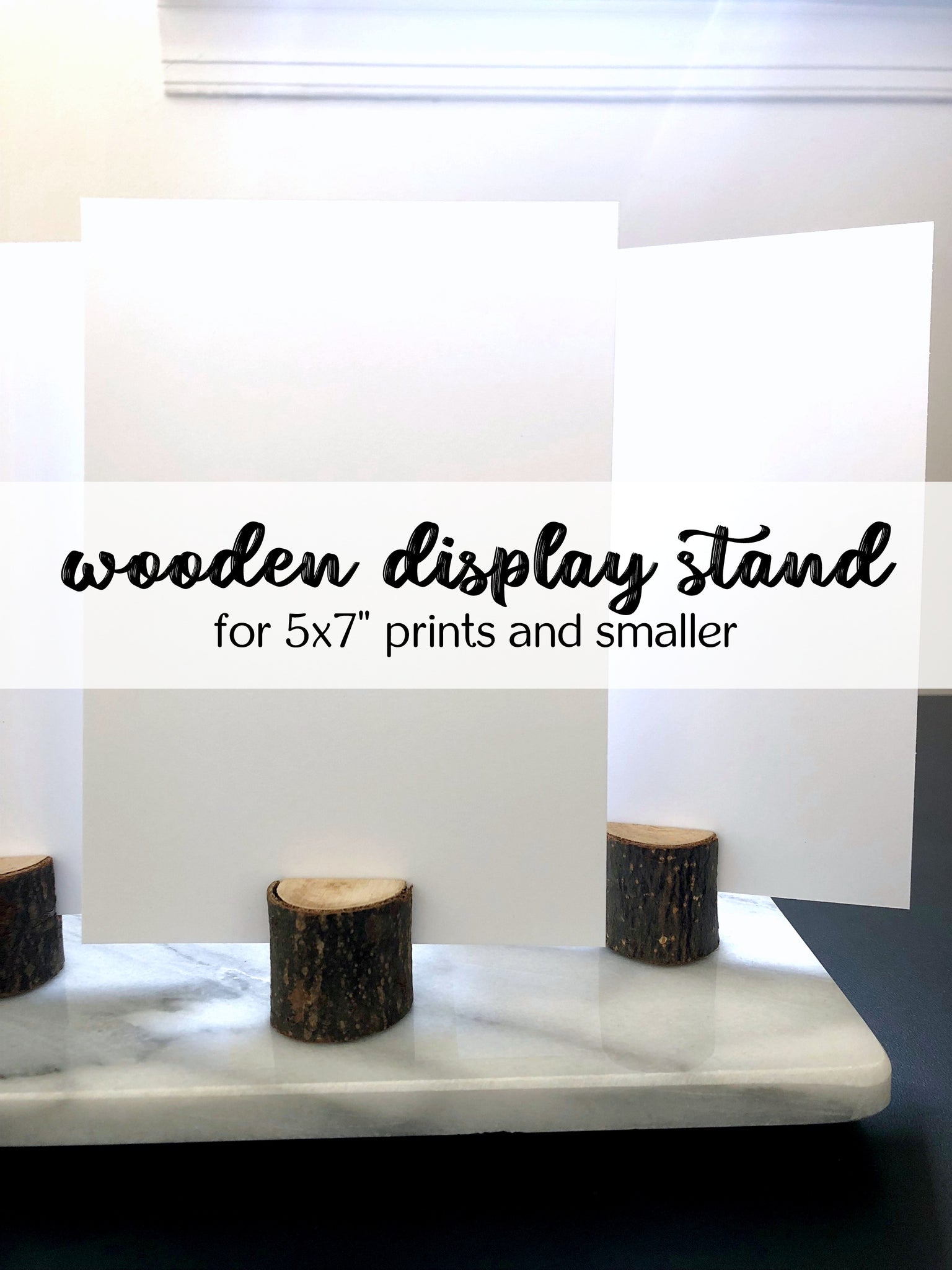 Wooden Display Stand for 5x7" Prints and Smaller