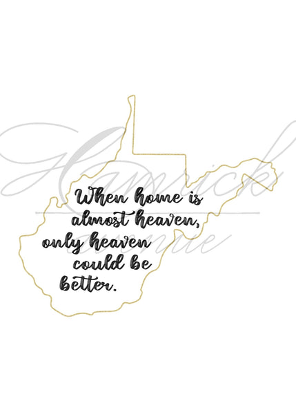 Almost Heaven West Virginia Digital Printable - Gold | 5x7" and 8x10"